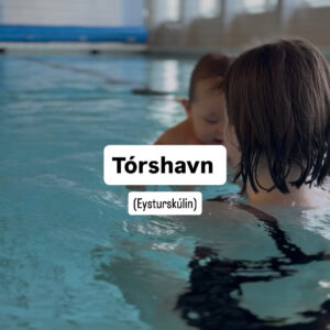 Babysvimjing 6-12 mdr. Tórshavn (fredag)